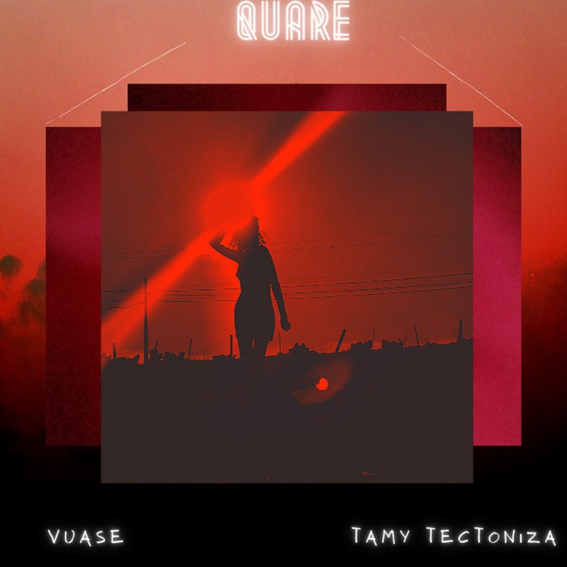 Capa do single "Quare", parceria entre Vuase e Tamy Tectoniza.
