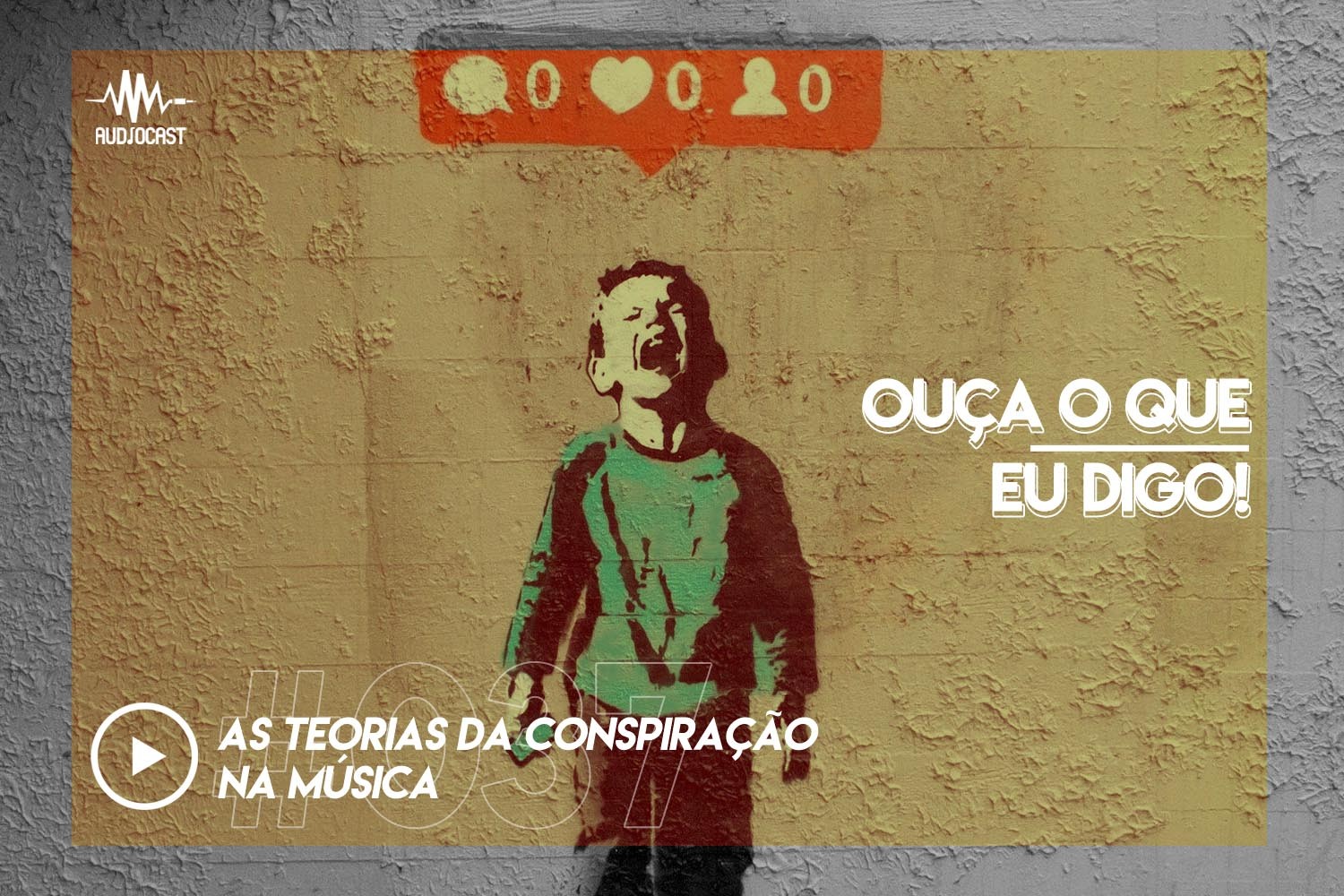 OUÇA O QUE EU DIGO #037: as teorias da conspiração na música