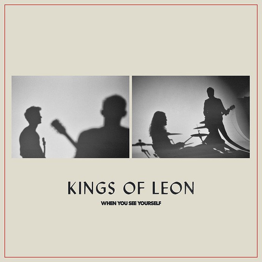 Capa de When You See Yourself, do Kings Of Leon