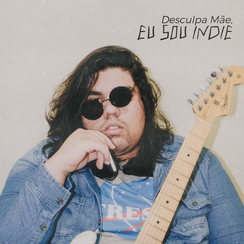 Capa do disco Desculpa Mãe, Eu sou Indie, do Nanasai