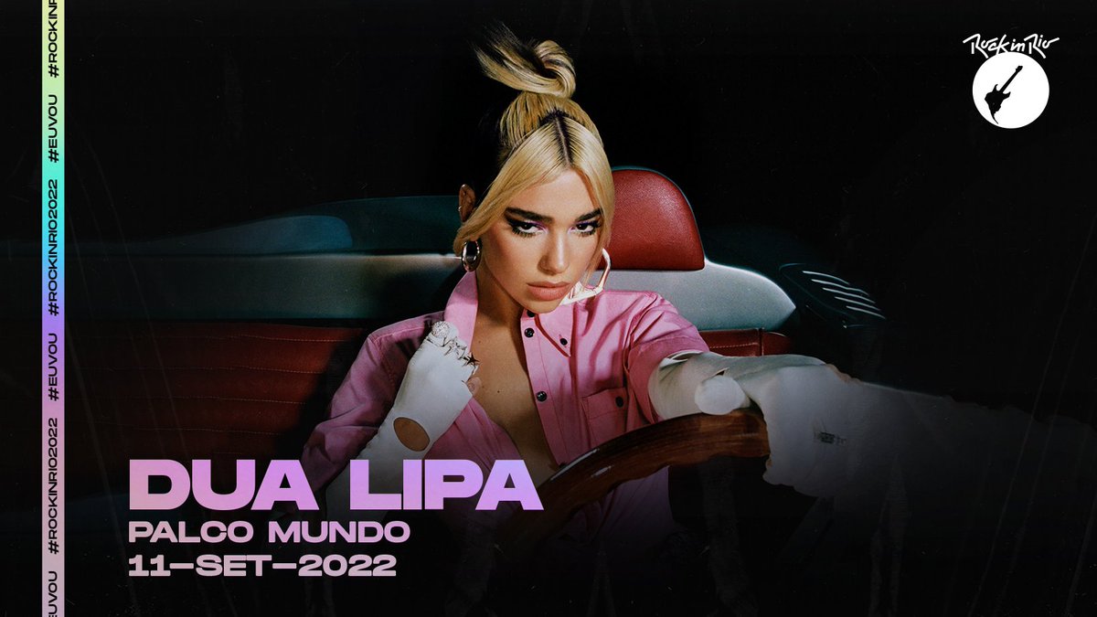 Dua Lipa será atração do Rock in Rio