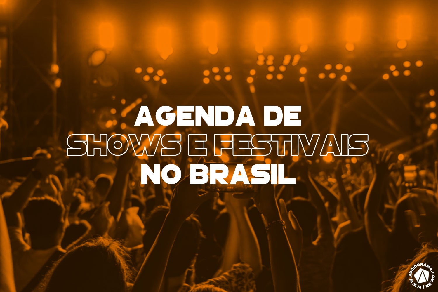 Capa da agenda de shows e festivais