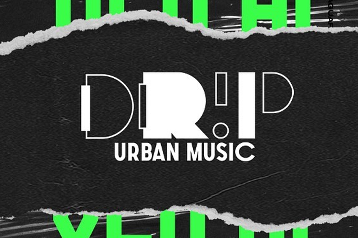 DRIP Urban Music